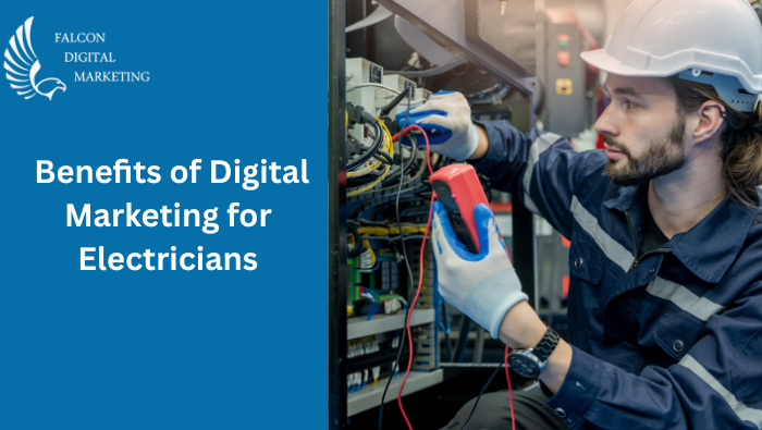 Benefits-of-Digital-Marketing-for-Electricians